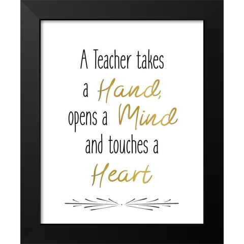 Teachers 1 Black Modern Wood Framed Art Print by Kimberly, Allen