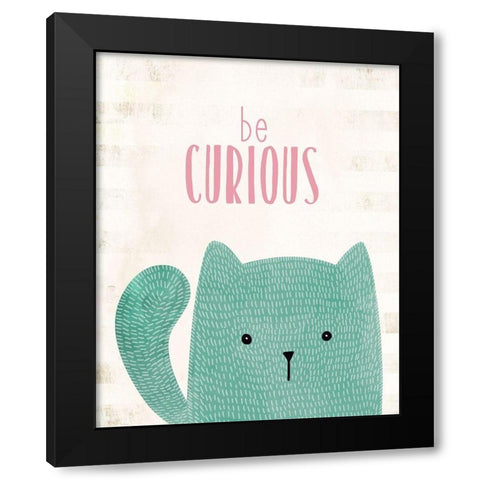 be Curious Black Modern Wood Framed Art Print with Double Matting by Kimberly, Allen