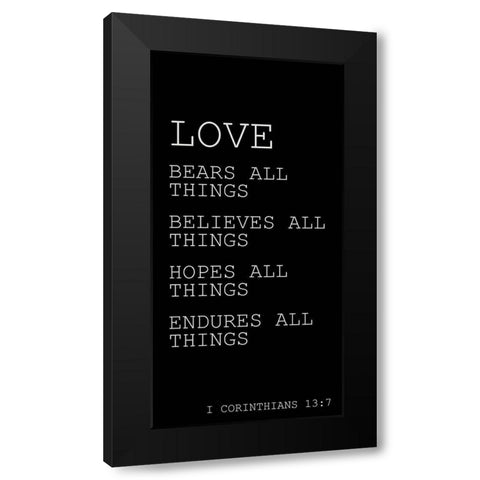 Love Endures Black Modern Wood Framed Art Print by Kimberly, Allen
