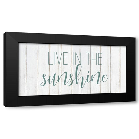 Live in the Sun 2 Black Modern Wood Framed Art Print with Double Matting by Kimberly, Allen