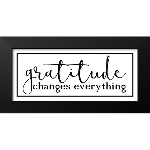 Gratitude Changes v2 Black Modern Wood Framed Art Print by Kimberly, Allen