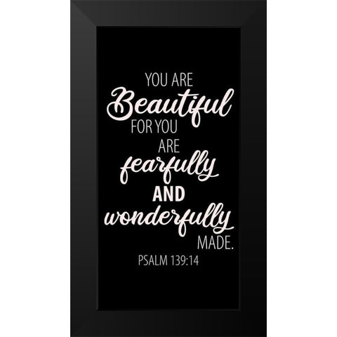 Wonderfully Made 1 Black Modern Wood Framed Art Print by Allen, Kimberly