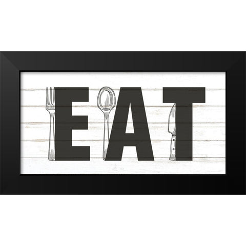 EAT Black Modern Wood Framed Art Print by Allen, Kimberly