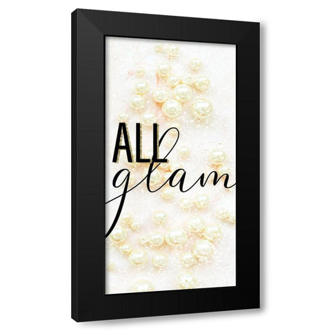 All Glam 1 Black Modern Wood Framed Art Print by Allen, Kimberly