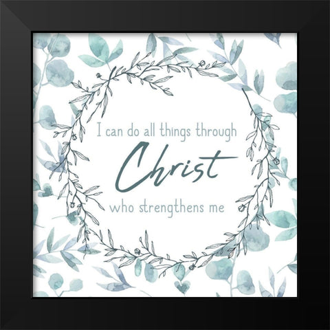 I can Do All Things Black Modern Wood Framed Art Print by Kimberly, Allen