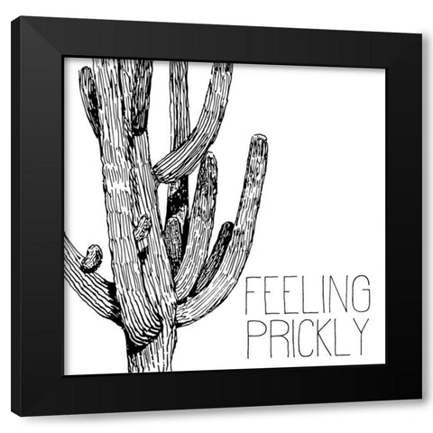 Feeling Prickly Black Modern Wood Framed Art Print by Kimberly, Allen