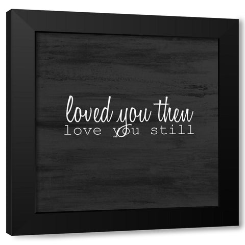 Love Always 1 Black Modern Wood Framed Art Print with Double Matting by Kimberly, Allen