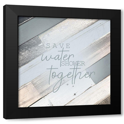 Save Water Black Modern Wood Framed Art Print by Kimberly, Allen