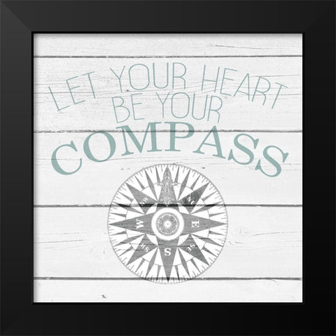 Your Compass and Anchor 2 Black Modern Wood Framed Art Print by Kimberly, Allen