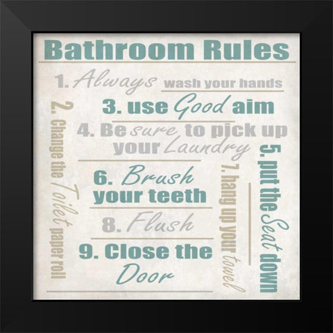 Bathroom Rules A Black Modern Wood Framed Art Print by Allen, Kimberly