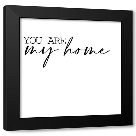 You Are 1 Black Modern Wood Framed Art Print by Allen, Kimberly
