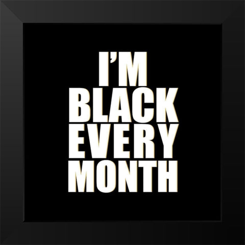 Every Month Black Modern Wood Framed Art Print by Allen, Kimberly