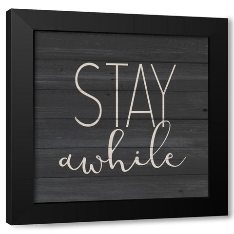 Stay Black Modern Wood Framed Art Print with Double Matting by Allen, Kimberly