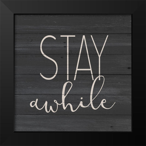 Stay Black Modern Wood Framed Art Print by Allen, Kimberly