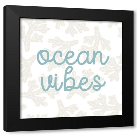 Ocean Vibes Black Modern Wood Framed Art Print by Allen, Kimberly