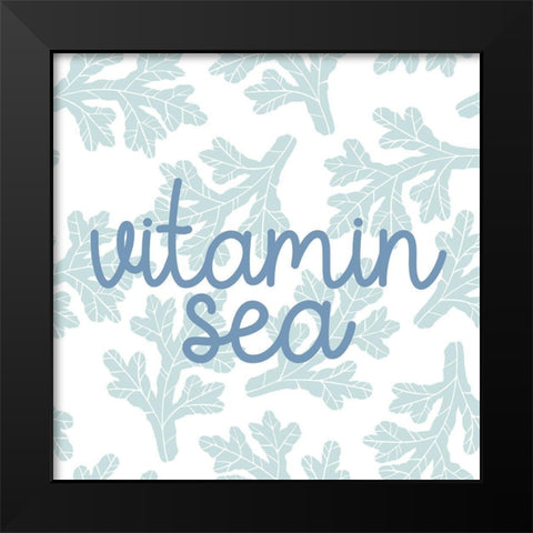 Vitamin Sea Black Modern Wood Framed Art Print by Allen, Kimberly