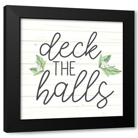 Deck the Halls Black Modern Wood Framed Art Print with Double Matting by Allen, Kimberly