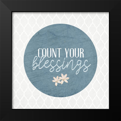 Blessings 12 Black Modern Wood Framed Art Print by Allen, Kimberly
