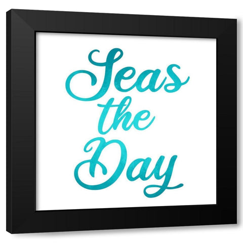 Seas the Day Black Modern Wood Framed Art Print with Double Matting by Allen, Kimberly