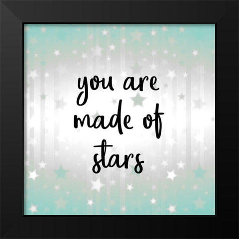 You are Made of Stars v2 Black Modern Wood Framed Art Print by Kimberly, Allen