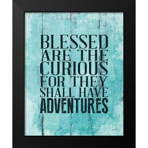 Blessed Adventures Black Modern Wood Framed Art Print by Louise, Gigi