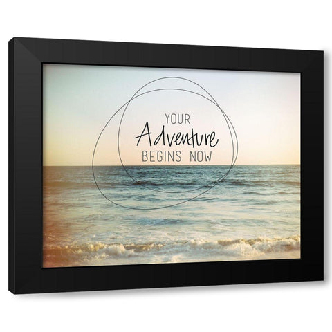Adventure Begins Now Black Modern Wood Framed Art Print with Double Matting by Louise, Gigi