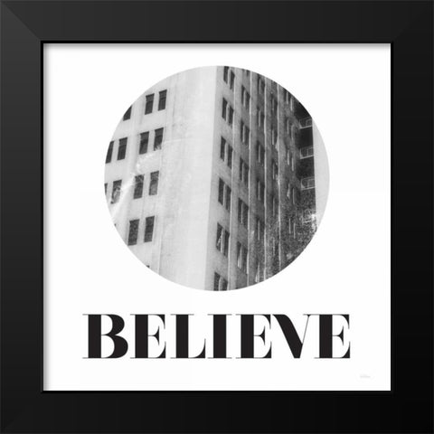 Believe Black Modern Wood Framed Art Print by Louise, Gigi