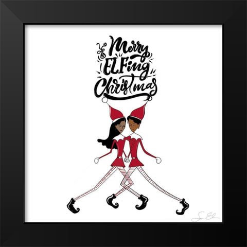 Merry Elfing Christmas Black Modern Wood Framed Art Print by Elizabeth, Sara