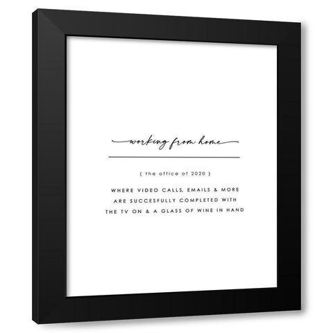 Working from Home Black Modern Wood Framed Art Print with Double Matting by Straatsma, Leah