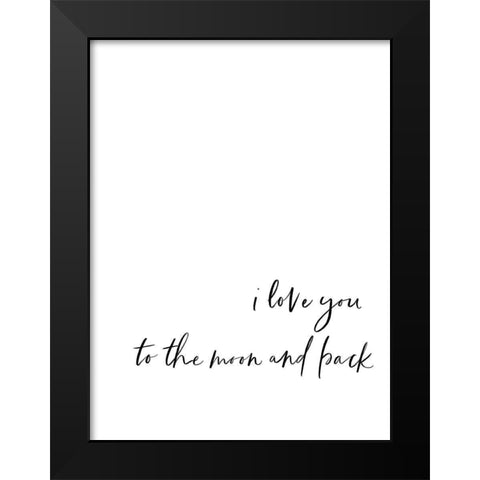 Love Moon Back Script Hand 1 Black Modern Wood Framed Art Print by Straatsma, Leah