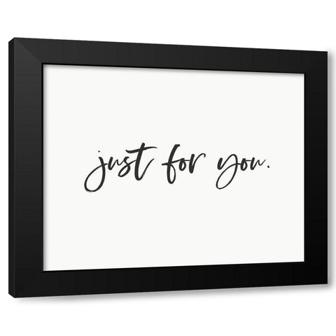 Just For You 1 Black Modern Wood Framed Art Print with Double Matting by Straatsma, Leah