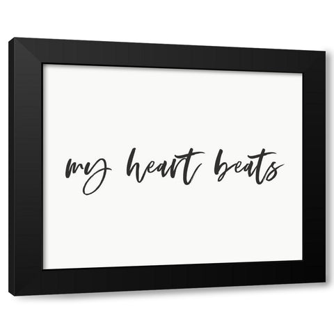 My Heart Beats 2 Black Modern Wood Framed Art Print by Straatsma, Leah