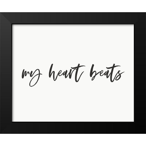 My Heart Beats 2 Black Modern Wood Framed Art Print by Straatsma, Leah