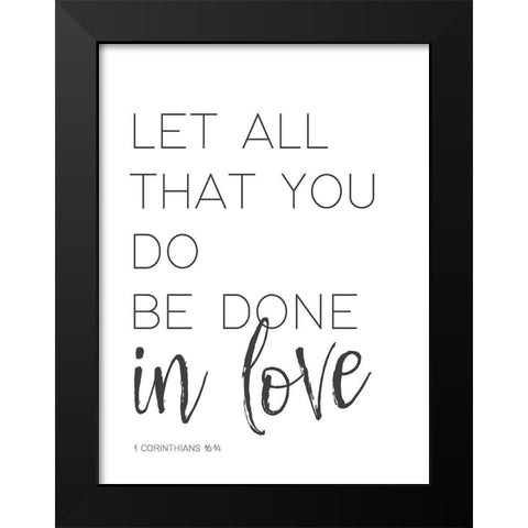 All You Do Black Modern Wood Framed Art Print by Straatsma, Leah