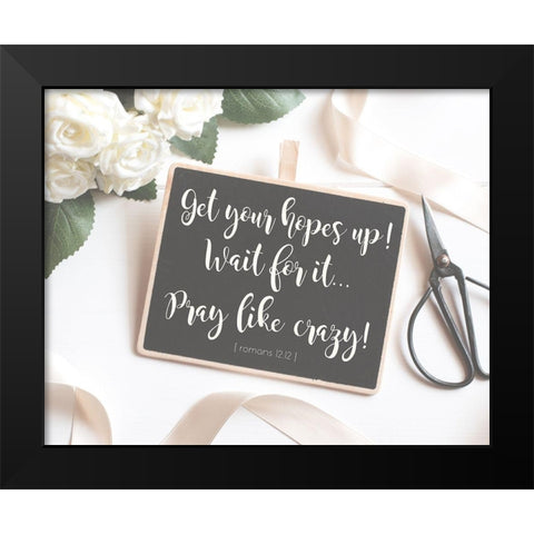 Romans 12:12 Black Modern Wood Framed Art Print by Hogan, Melody