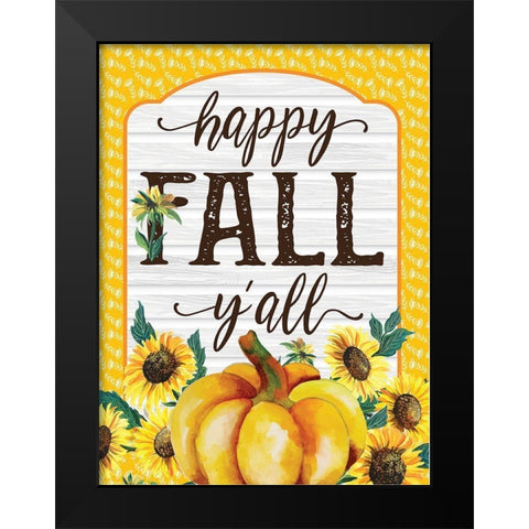 Happy Fall Yall Black Modern Wood Framed Art Print by Hogan, Melody