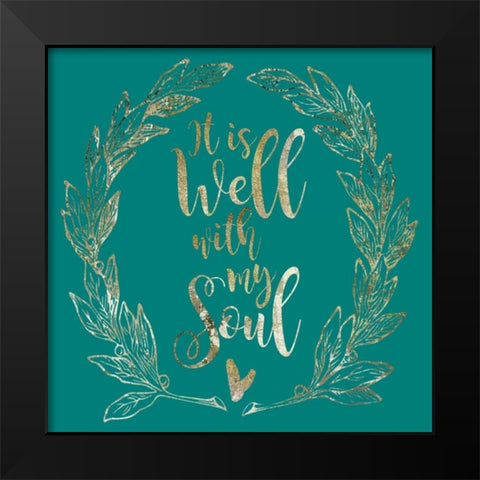 Soulfully Well 1 Black Modern Wood Framed Art Print by Hogan, Melody