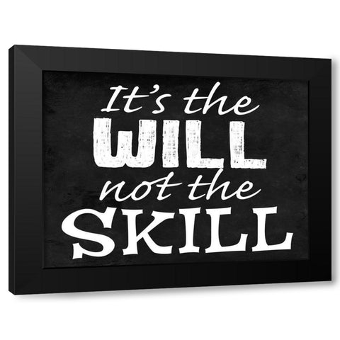 Will Skill 2 Black Modern Wood Framed Art Print by Prime, Marcus