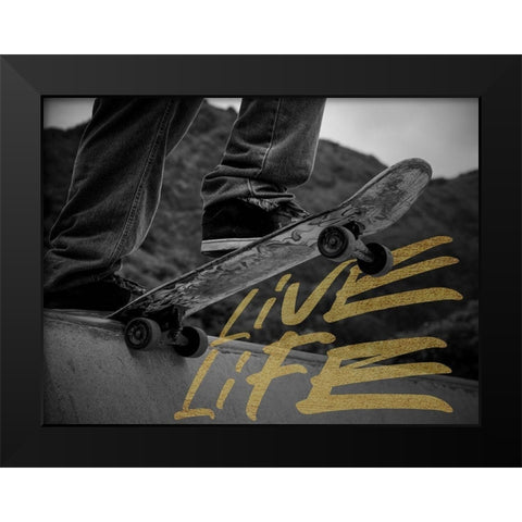 Live Life Black Modern Wood Framed Art Print by Prime, Marcus