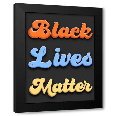 Bright BLM Black Modern Wood Framed Art Print with Double Matting by Prime, Marcus