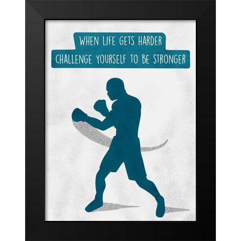 Challenge Yourself Black Modern Wood Framed Art Print by Prime, Marcus
