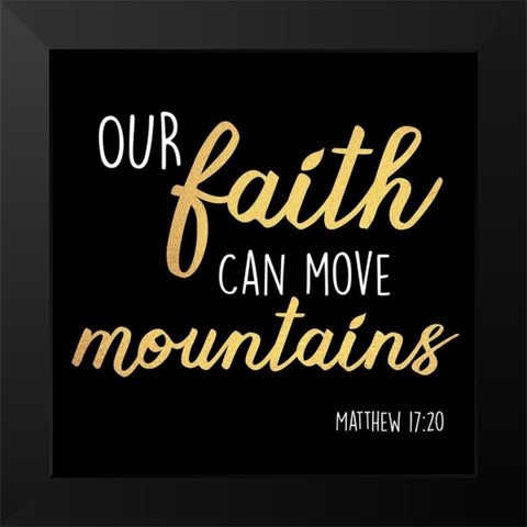 Move Mountains Black Modern Wood Framed Art Print by Prime, Marcus