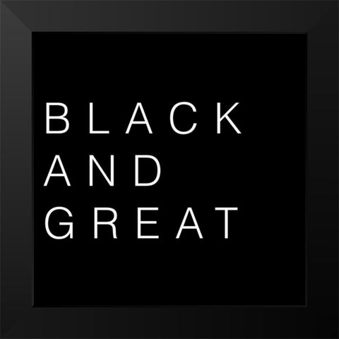 Black And Great Black Modern Wood Framed Art Print by Prime, Marcus