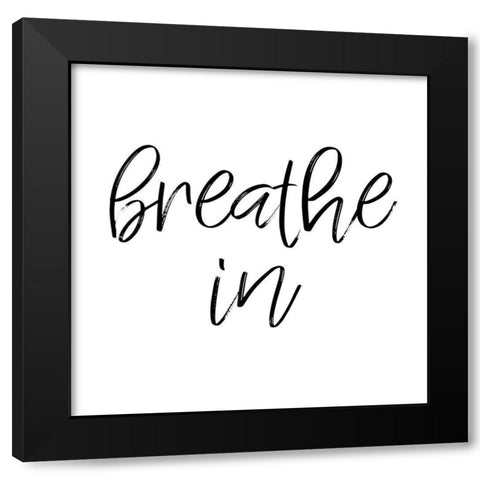 Breathe In 2 Black Modern Wood Framed Art Print with Double Matting by Prime, Marcus