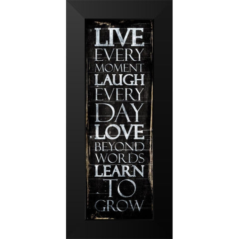 Live Laugh Love Learn Black Modern Wood Framed Art Print by Villa, Mlli