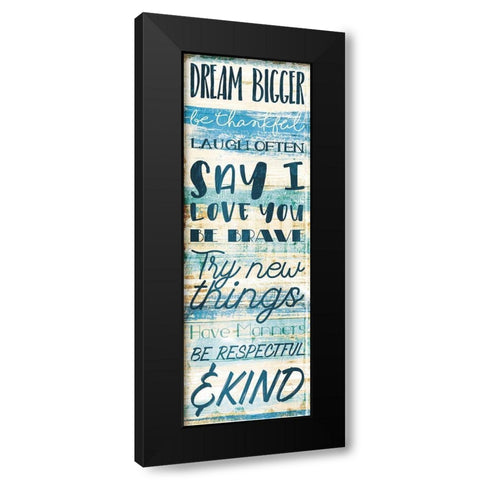 Dream Bigger Black Modern Wood Framed Art Print by Villa, Mlli