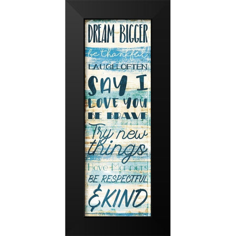 Dream Bigger Black Modern Wood Framed Art Print by Villa, Mlli