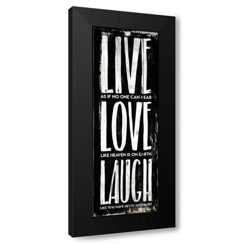 Live Love Laugh Black Modern Wood Framed Art Print with Double Matting by Villa, Mlli