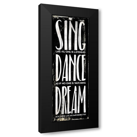 Sing Dance Dream Black Modern Wood Framed Art Print with Double Matting by Villa, Mlli
