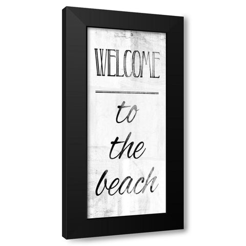 Welcome To The Beach Bw Black Modern Wood Framed Art Print by Villa, Mlli